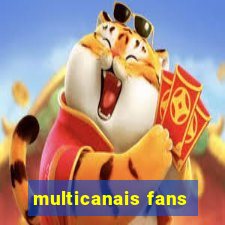 multicanais fans